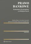 PRAWO BANKOWE KOMENTARZ DO PRZEPISÓW CYWILNOPRAWNYCH w sklepie internetowym ksiazkitanie.pl