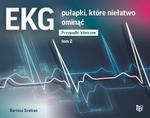 EKG PUŁAPKI KTÓRE NIEŁATWO OMINĄĆ B SZAFRAN TOM 2 w sklepie internetowym ksiazkitanie.pl