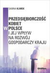 PRZEDSIĘBIORCZOŚĆ KOBIET W POLSCE I JE WPŁYW NA ROZWÓJ w sklepie internetowym ksiazkitanie.pl