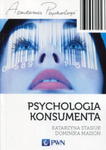 PSYCHOLOGIA KONSUMENTA STASIUK MAISON w sklepie internetowym ksiazkitanie.pl