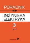 PORADNIK INŻYNIERA ELEKTRYKA TOM 3 CZĘŚĆ 2 w sklepie internetowym ksiazkitanie.pl