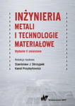 INŻYNIERIA METALI I TECHNOLOGIE MATERIAŁOWE SKRZYPEK w sklepie internetowym ksiazkitanie.pl