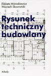 RYSUNEK TECHNICZNY BUDOWLANY SKOWROŃSKI w sklepie internetowym ksiazkitanie.pl