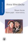 SŁOWA KLUCZE RÓŻNE JĘZYKI RÓŻNE KULTURY w sklepie internetowym ksiazkitanie.pl