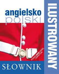 ILUSTROWANY SŁOWNIK ANGIELSKO POLSKI w sklepie internetowym ksiazkitanie.pl