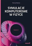 SYMULACJE KOMPUTEROWE W FIZYCE WYD II M MATYKA w sklepie internetowym ksiazkitanie.pl