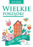 WIELKIE PORZĄDKI W DOMU UMYŚLE I DUSZY RUTH SOUKUP w sklepie internetowym ksiazkitanie.pl