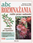 ABC ROZMNAŻANIA ROŚLIN PRZEZ SADZONKI ROSENN PAGE w sklepie internetowym ksiazkitanie.pl