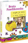 WSZYSTKO JEST DOBRZE W MOIM MIEŚCIE PAWLIKOWSKA w sklepie internetowym ksiazkitanie.pl