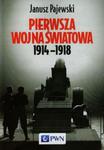 PIERWSZA WOJNA ŚWIATOWA 1914 1918 PAJEWSKI w sklepie internetowym ksiazkitanie.pl