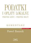 PODATKI OPŁATY LOKALNE PODATEK LEŚNY PODATEK ROLNY w sklepie internetowym ksiazkitanie.pl