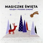 MAGICZNE ŚWIĘTA KOLĘDY I PIOSENKI ZIMOWE 2 CD w sklepie internetowym ksiazkitanie.pl
