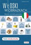 WŁOSKI W OBRAZKACH SŁÓWKA ROZMÓWKI GRAMATYKA w sklepie internetowym ksiazkitanie.pl