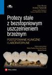 PROTEZY STAŁE BRUNA POSTĘPOWANIE KLINICZNE w sklepie internetowym ksiazkitanie.pl