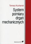 SYSTEM POMIARU DRGAŃ MECHANICZNYCH T KUCHARSKI w sklepie internetowym ksiazkitanie.pl