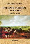 DZIENNIK PODRÓŻY DO POLSKI 1635 1636 OGIER CHARLES w sklepie internetowym ksiazkitanie.pl