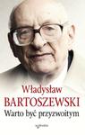 WARTO BYĆ PRZYZWOITYM WŁADYSŁAW BARTOSZEWSKI w sklepie internetowym ksiazkitanie.pl