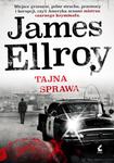 TAJNA SPRAWA JAMES ELLROY KRYMINAŁ w sklepie internetowym ksiazkitanie.pl