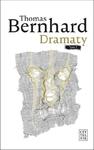 DRAMATY TOM 1 THOMAS BERNHARD SILA PRZYZWYCZAJENIA w sklepie internetowym ksiazkitanie.pl