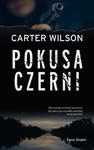 POKUSA CZERNI CARTER WILSON UPROWADZENIE w sklepie internetowym ksiazkitanie.pl