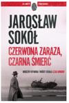 CZERWONA ZARAZA CZARNA ŚMIERĆ JAROSŁAW SOKÓŁ w sklepie internetowym ksiazkitanie.pl