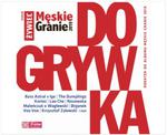 MĘSKIE GRANIE 2019 DOGRYWKA CD KOLEDZY BOMBAJ w sklepie internetowym ksiazkitanie.pl