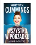 WSZYSTKO W PORZĄDKU WITHNEY CUMMINGS w sklepie internetowym ksiazkitanie.pl