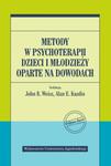 METODY W PSYCHOTERAPII DZIECI I MŁODZIEŻY J. R. WEISZ w sklepie internetowym ksiazkitanie.pl