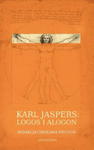 KARL JASPERS LOGOS I ALOGON w sklepie internetowym ksiazkitanie.pl