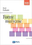 FORMY MUZYCZNE MAREK PODHAJSKI w sklepie internetowym ksiazkitanie.pl