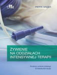 ŻYWIENIE NA ODDZIAŁACH INTENSYWNEJ TERAPII P SINGER w sklepie internetowym ksiazkitanie.pl