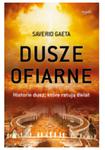 DUSZE OFIARNE HISTORIE DUSZ SAVERIO GAETA w sklepie internetowym ksiazkitanie.pl