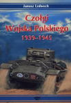 CZOŁGI WOJSKA POLSKIEGO 1939-1945 J LEDWOCH w sklepie internetowym ksiazkitanie.pl