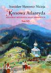 KRESOWA ATLANTYDA 14 HISTORIA I MITOLOGIA MIAST KRESOWYCH S S NICIEJA STANISŁAWÓW ZABŁOTÓW BUCZACZ w sklepie internetowym ksiazkitanie.pl