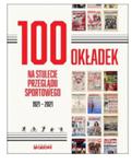 100 OKŁADEK NA STULECIE PRZEGLĄDU GĘBICZ UFEL NOWA w sklepie internetowym ksiazkitanie.pl