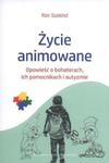 ŻYCIE ANIMOWANE OPOWIEŚĆ O BOHATERACH SUSKIND w sklepie internetowym ksiazkitanie.pl