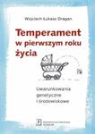 TEMPERAMENT W PIERWSZYM ROKU ŻYCIA DRAGAN NOWA w sklepie internetowym ksiazkitanie.pl