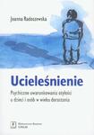 UCIELEŚNIENIE PSYCHICZNE RADOSZEWSKA JOANNA BOWA w sklepie internetowym ksiazkitanie.pl