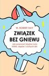 ZWIĄZEK BEZ GNIEWU BŁĘDNE KOŁO KŁÓTNI R NAY NOWA w sklepie internetowym ksiazkitanie.pl