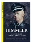 HIMMLER ZBRODNIARZ GOTOWY NA WSZYSTKO MANVELL NOWA w sklepie internetowym ksiazkitanie.pl