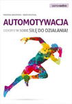 AUTOMOTYWACJA ODKRYJ W SOBIE SIŁĘ JANKOWSKA NOWA w sklepie internetowym ksiazkitanie.pl