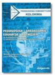 PEDAGOGIKA I ZARZĄDZANIE EDUKACJĄ WITKOWSKI NOWA w sklepie internetowym ksiazkitanie.pl