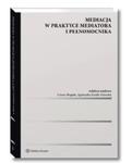 MEDIACJA W PRAKTYCE MEDIATORA CEZARY ROGULA NOWA w sklepie internetowym ksiazkitanie.pl