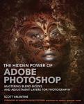 THE HIDDEN POWER OF ADOBE PHOTOSHOP VALENTINE NOWA w sklepie internetowym ksiazkitanie.pl