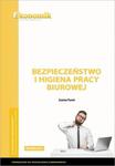 BEZPIECZEŃSTWO I HIGIENA PRACY BIUROWEJ EKONOMIK NOWE w sklepie internetowym ksiazkitanie.pl
