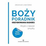 Książka: Boży Poradnik Odzyskiwania Radości - Arkadiusz Łodziewski w sklepie internetowym MarketBio.pl