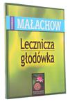 Lecznicza głodówka - Giennadij Małachow w sklepie internetowym dobrazielarnia.pl