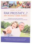 Rak prostaty Dr Med. L. M. Jacob - Wydawnictwo Purana w sklepie internetowym dobrazielarnia.pl