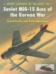 Osprey ACE082 Soviet MiG-15 Aces of the Korean War (książka) w sklepie internetowym JadarHobby