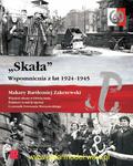 Wydawnictwo ZP 034 - „Skała” Wspomnienia z lat 1924 -1945 w sklepie internetowym JadarHobby